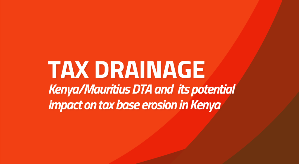 Tax DrainageKenya/Mauritius DTA And Its Potential Impact On Tax Base