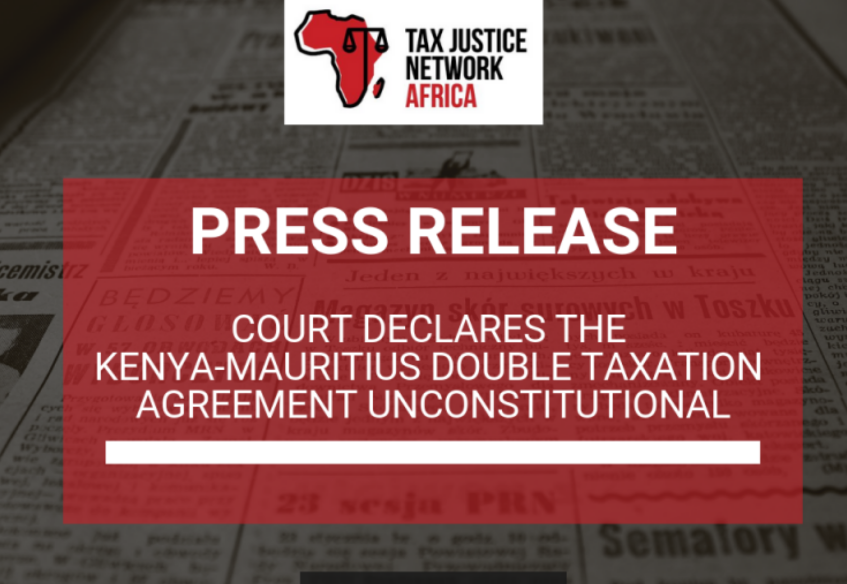 2019-04-08-COURT DECLARES THE KENYA-MAURITIUS DTA UNCONSTITUTIONAL-EN-IMAGEM PRINCIPAL