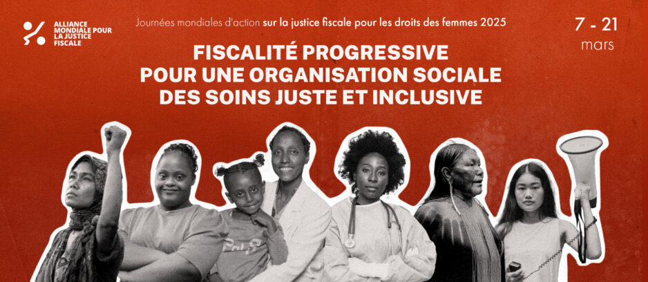 Journées mondiales d’action sur la justice fiscale pour les droits des femmes 2025 – Note conceptuelle