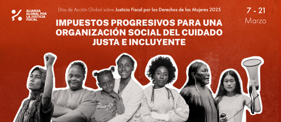 Justicia Fiscal por los Derechos de las Mujeres 2025: Programa de Campaña