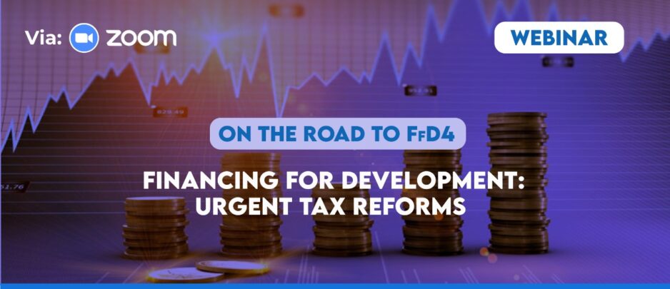 Financiamiento para el desarrollo: Reformas tributarias urgentes / Financing for development: urgent tax reforms