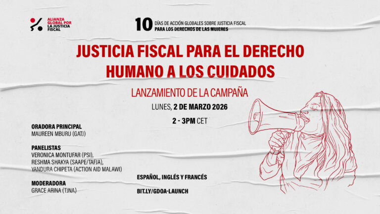 Lanzamiento de la 10.ª edición de los Días Mundiales de Acción por la Justicia Fiscal para los Derechos de las Mujeres