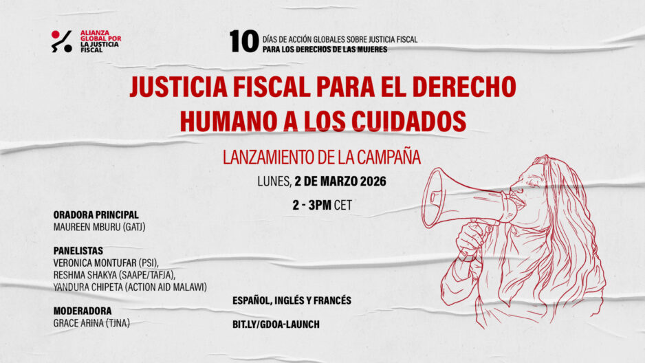 Lanzamiento de la 10.ª edición de los Días Mundiales de Acción por la Justicia Fiscal para los Derechos de las Mujeres